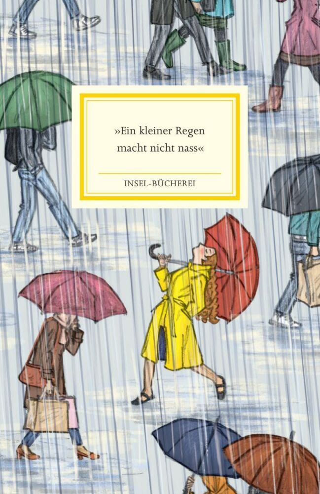 »Ein kleiner Regen macht nicht nass« (Paula Schmid)