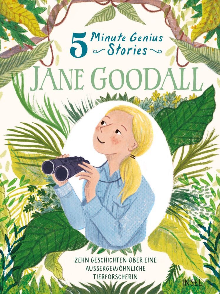 Jane Goodall - 5 Minute Genius Stories (Deutsche Ausgabe) (Heather Alexander)