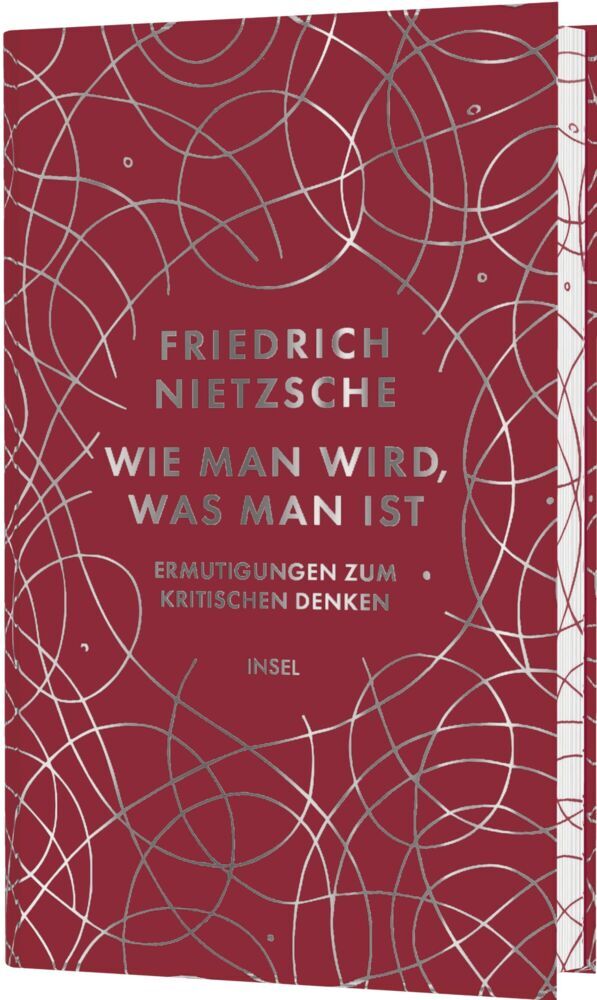Wie man wird, was man ist (Friedrich Nietzsche)