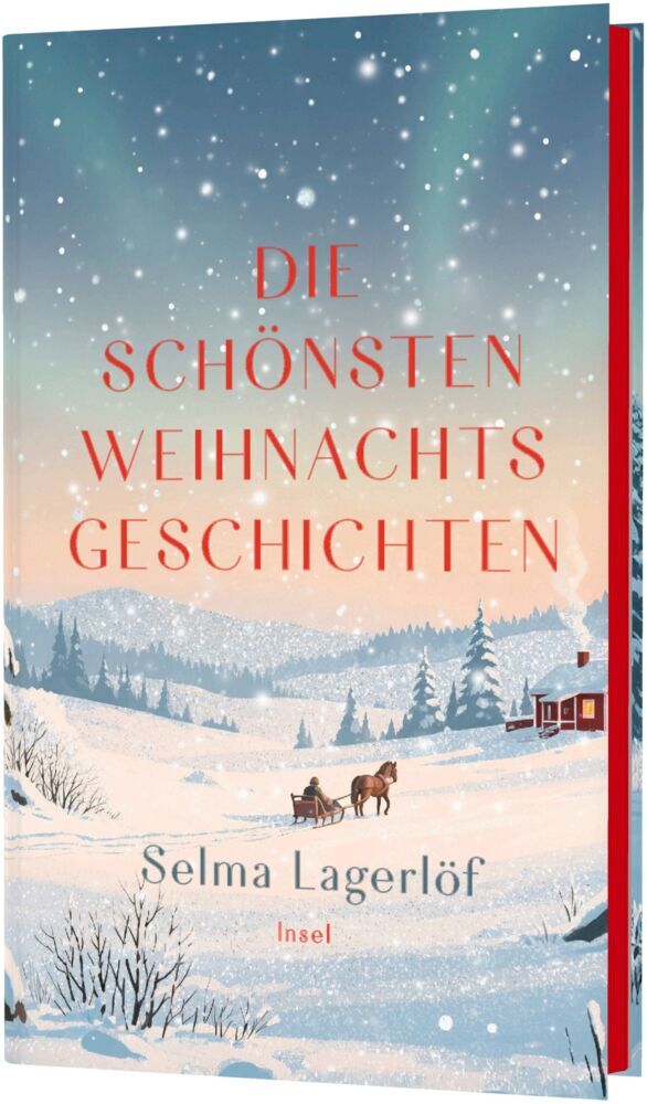 Die schönsten Weihnachtsgeschichten (Selma Lagerlöf)