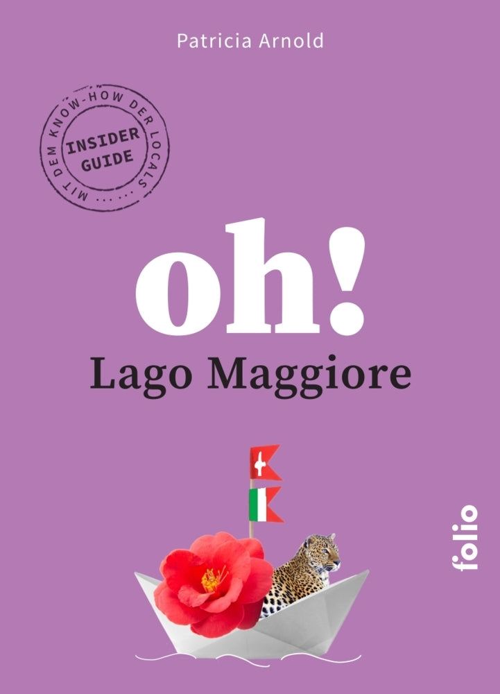 Oh! Lago Maggiore (Patricia Arnold)