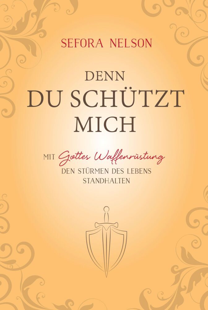 Denn du schützt mich (Sefora Nelson)