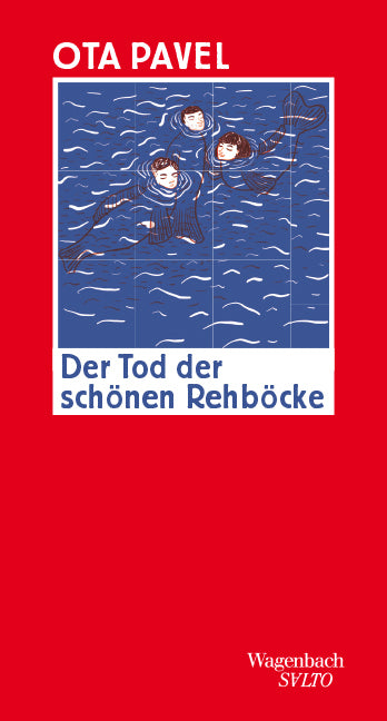 Der Tod der schönen Rehböcke (Ota Pavel)
