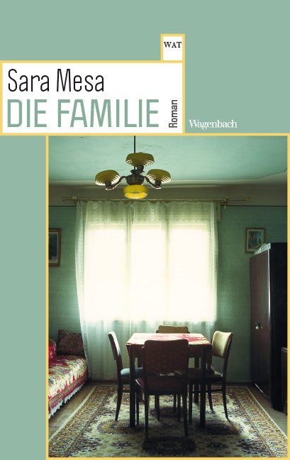 Die Familie (Sara Mesa)