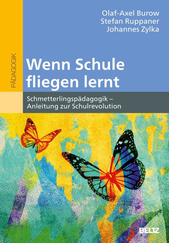 Wenn Schule fliegen lernt (Olaf-Axel Burow)