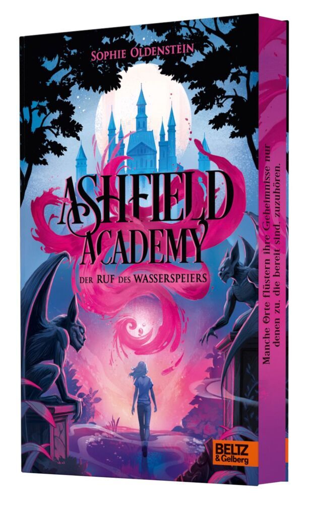 Ashfield Academy - Der Ruf des Wasserspeiers (Sophie Oldenstein)