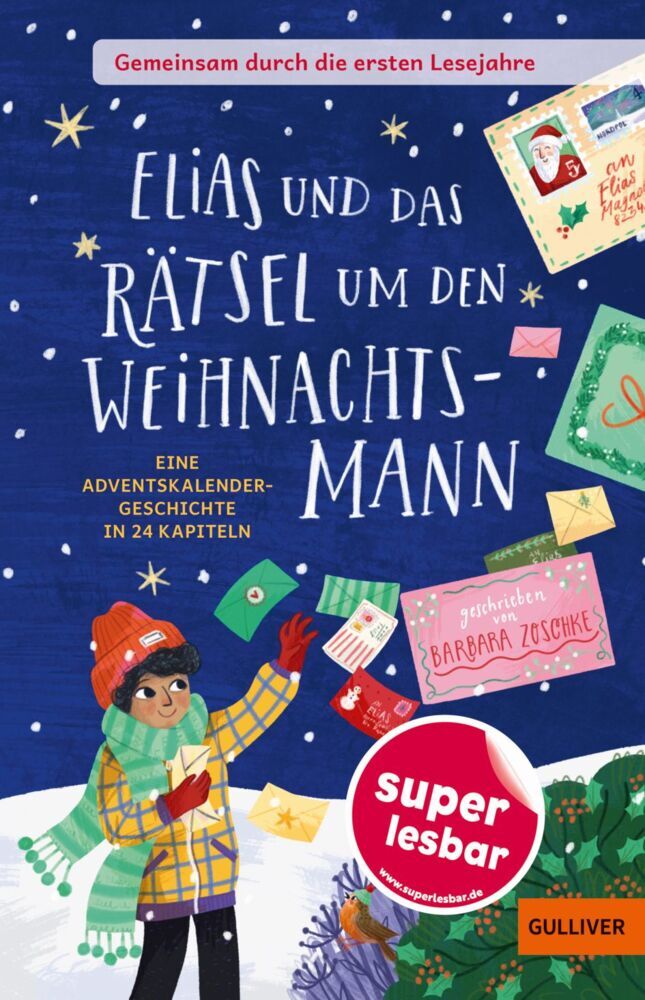 Gemeinsam durch die ersten Lesejahre. Elias und das Rätsel um den Weihnachtsmann (Barbara Zoschke)