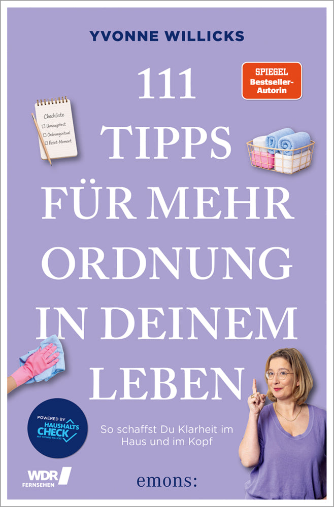 111 Tipps für mehr Ordnung in deinem Leben (Yvonne Willicks)