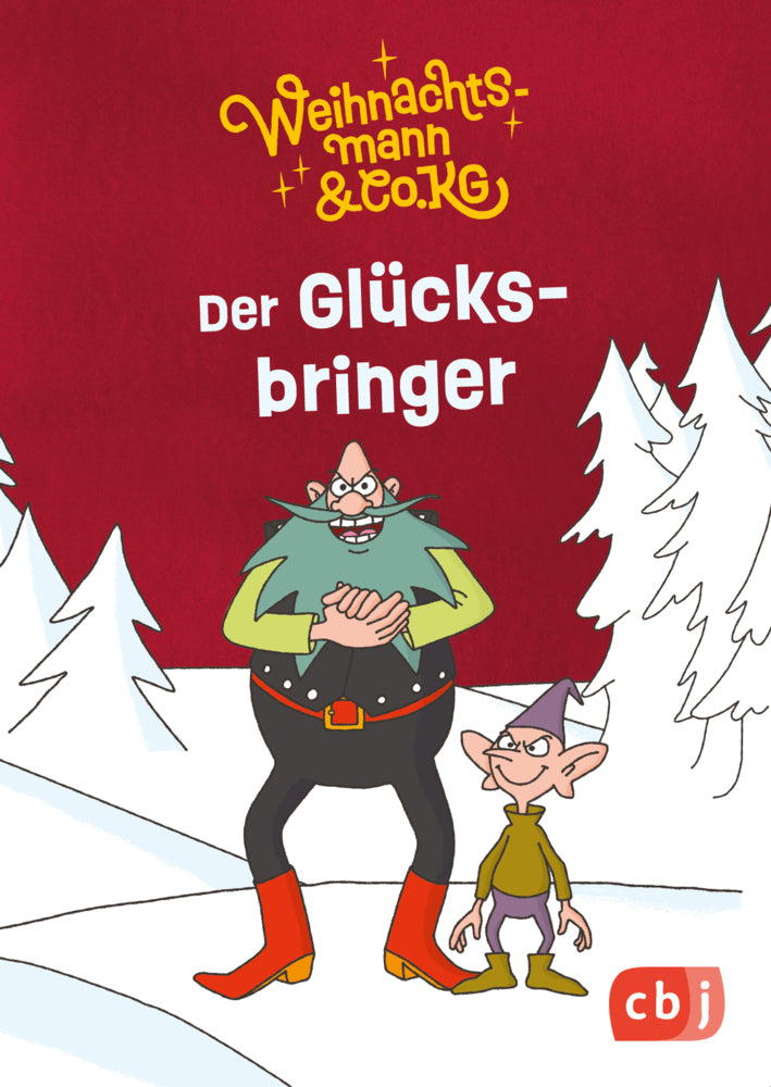 Weihnachtsmann & Co. KG - Der Glücksbringer (Gabriele Würdinger)