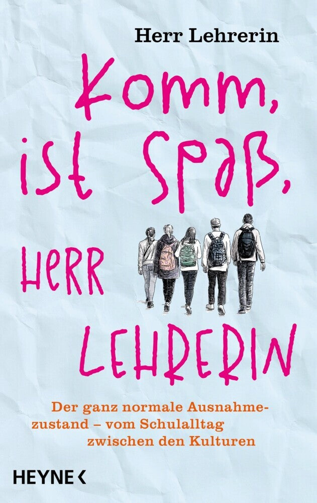 Komm, ist Spaß, Herr Lehrerin (Herr Lehrerin)