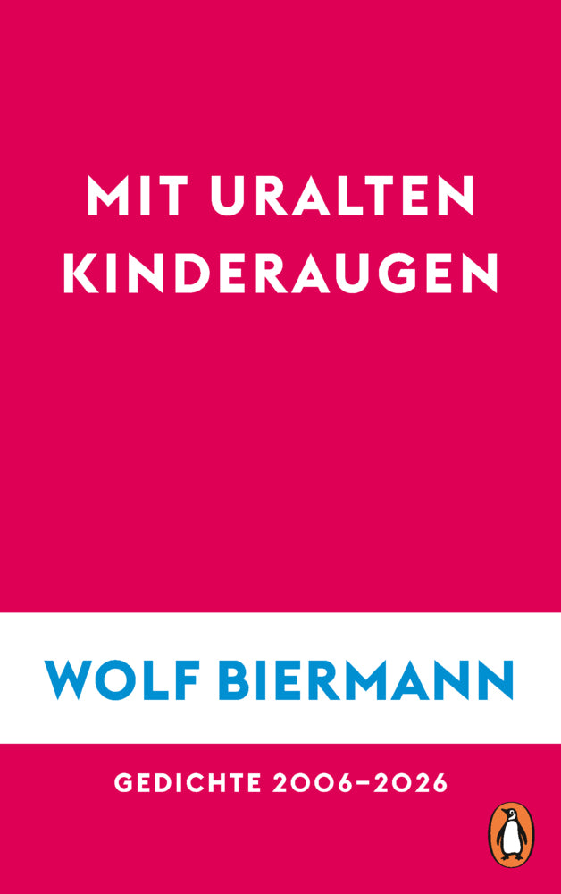 Mit uralten Kinderaugen (Wolf Biermann)