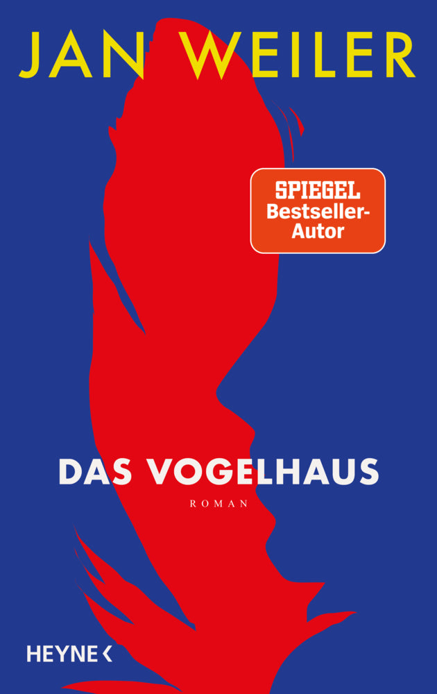 Das Vogelhaus (Jan Weiler)