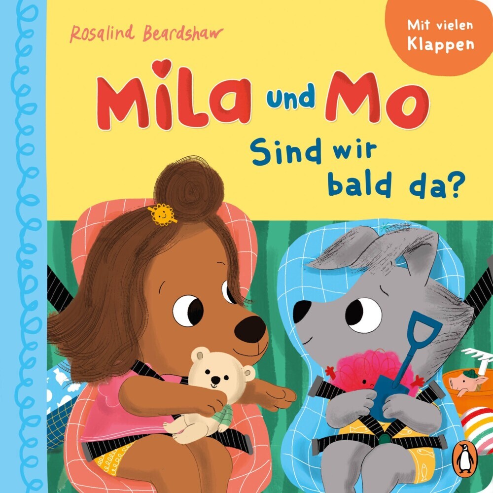 Mila und Mo - Sind wir bald da? (Rosalind Beardshaw)