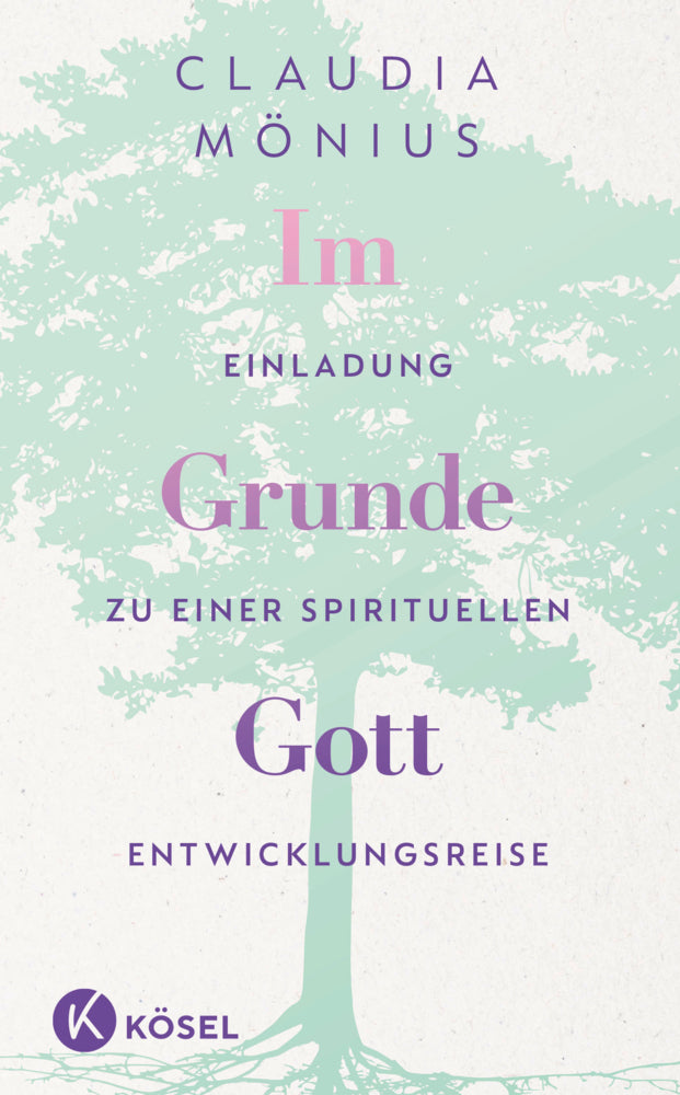 Im Grunde Gott (Claudia Mönius)