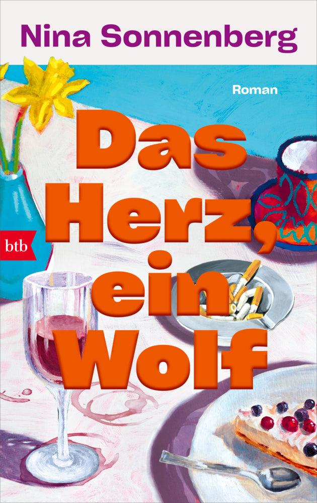 Das Herz, ein Wolf (Nina Sonnenberg)