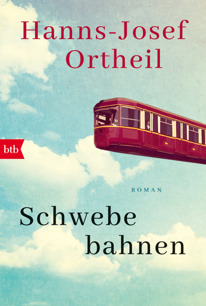 Schwebebahnen (Hanns-Josef Ortheil)