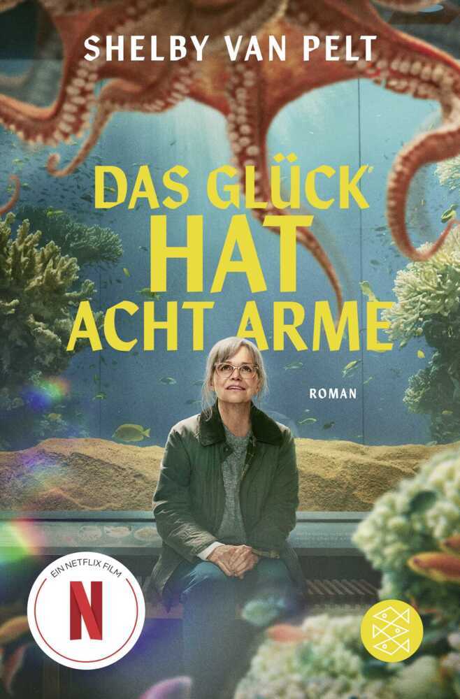 Das Glück hat acht Arme (Shelby Van Pelt)