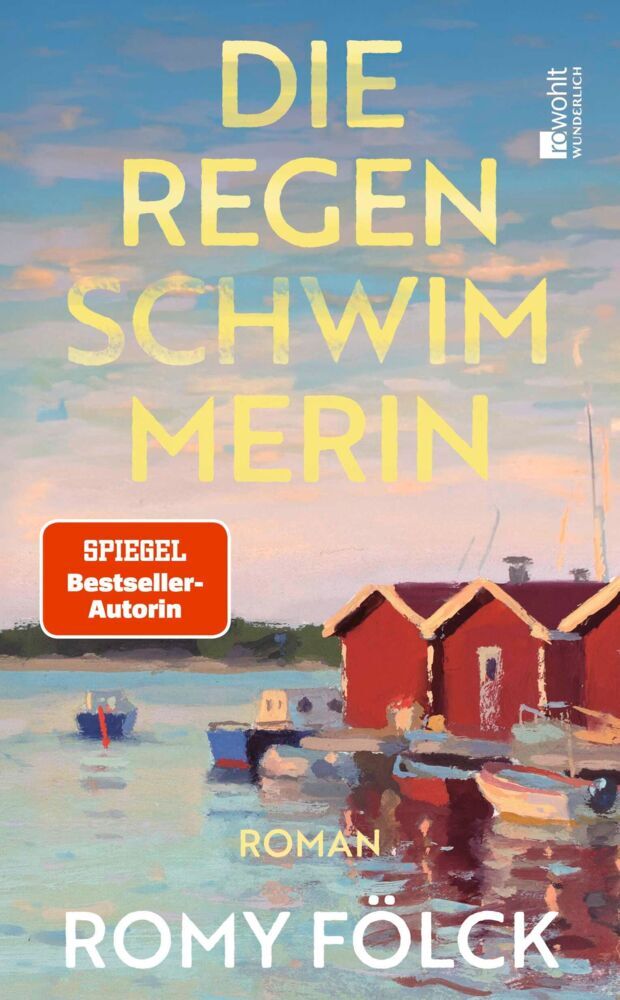 Die Regenschwimmerin (Romy Fölck)