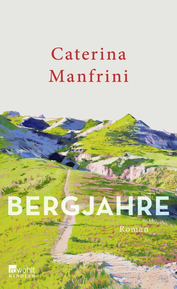 Bergjahre (Caterina Manfrini)