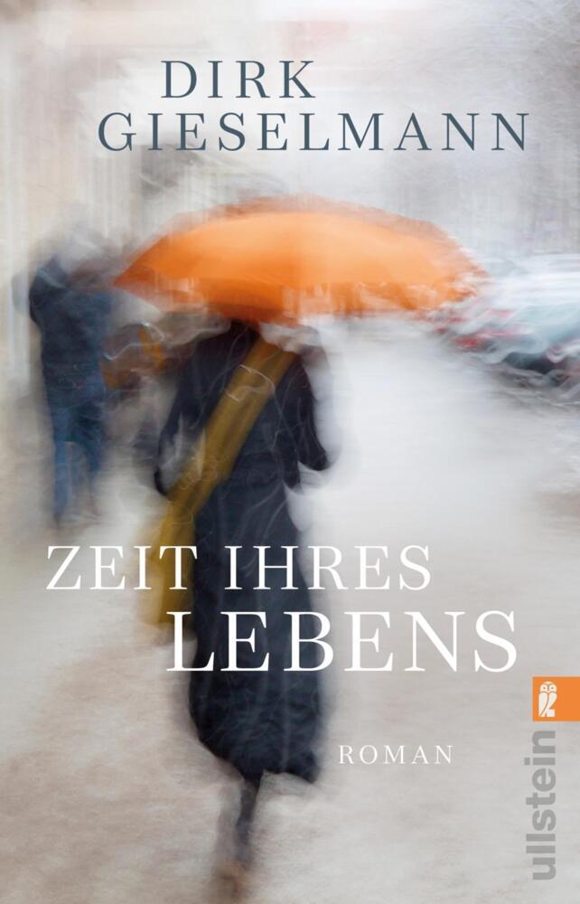 Zeit ihres Lebens (Dirk Gieselmann)
