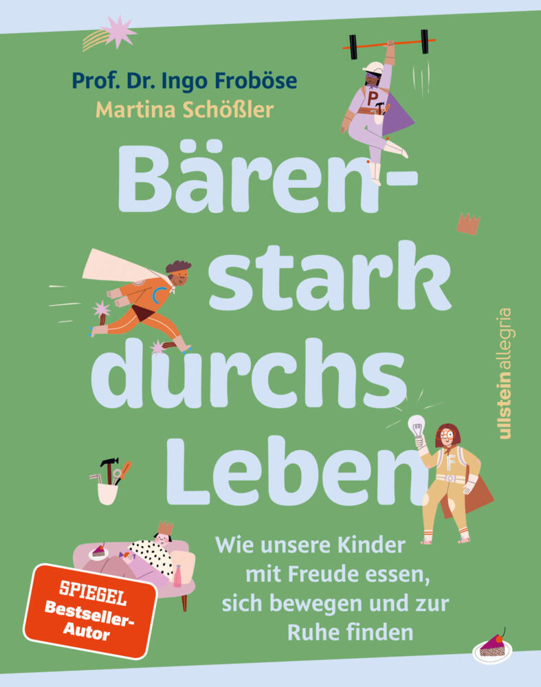 Bärenstark durchs Leben (Ingo Froböse)
