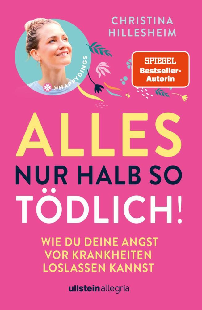 Alles nur halb so tödlich! (Christina Hillesheim)