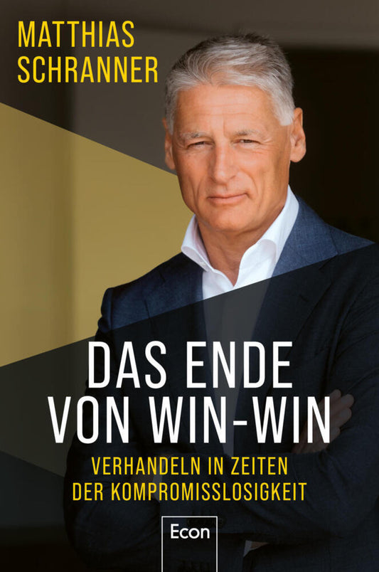 Das Ende von Win-win (Matthias Schranner)