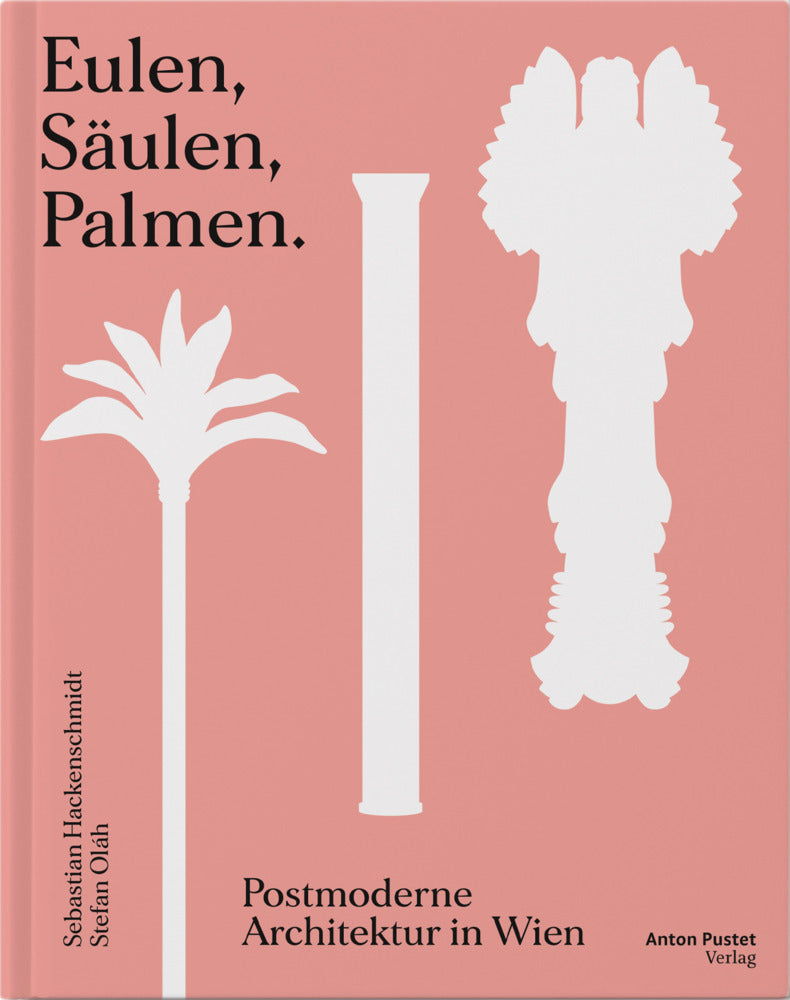 Eulen, Säulen, Palmen (Sebastian Hackenschmidt)