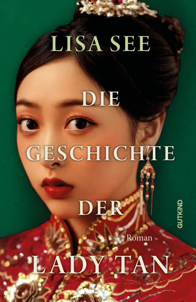 Die Geschichte der Lady Tan (Lisa See)