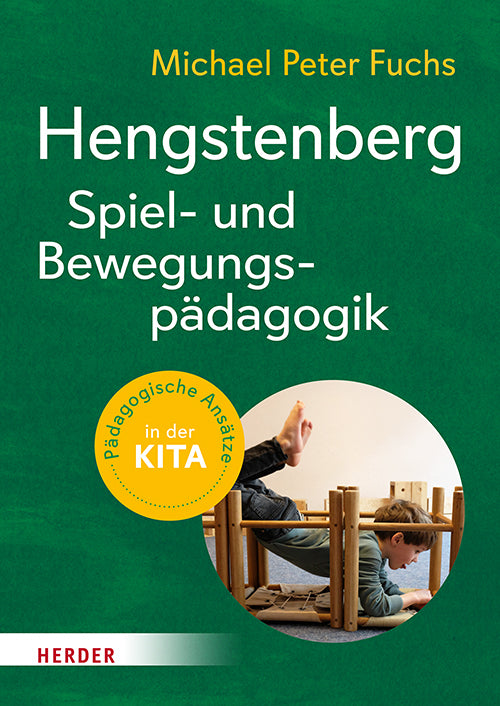 Hengstenberg Spiel- und Bewegungspädagogik (Michael Peter Fuchs)