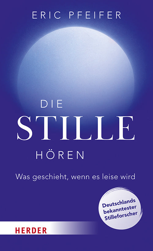 Die Stille hören (Eric Pfeifer)
