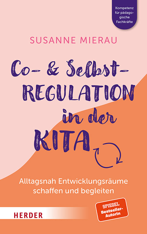 Co- und Selbstregulation in der Kita (Susanne Mierau)