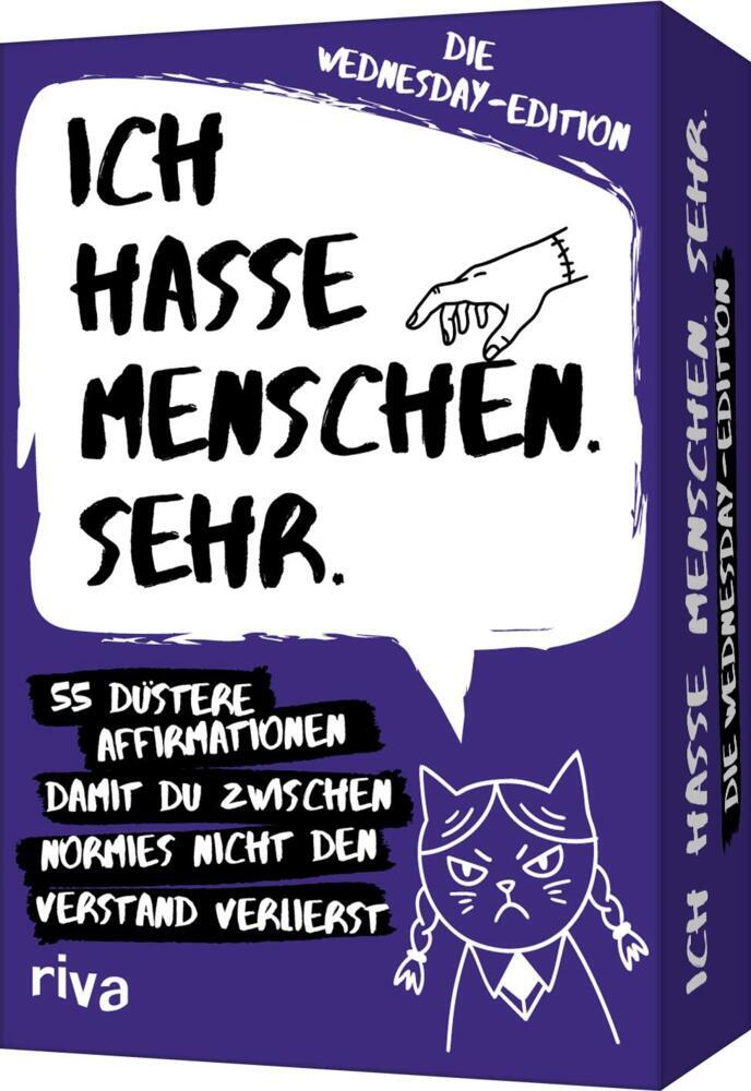 Ich hasse Menschen. Sehr. Die Wednesday-Edition (Hartmut G. Nervt)