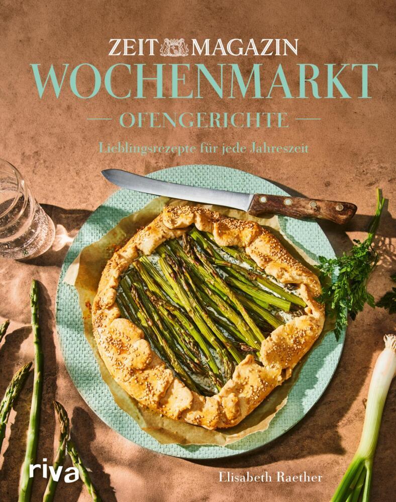 Wochenmarkt. Ofengerichte (Elisabeth Raether)