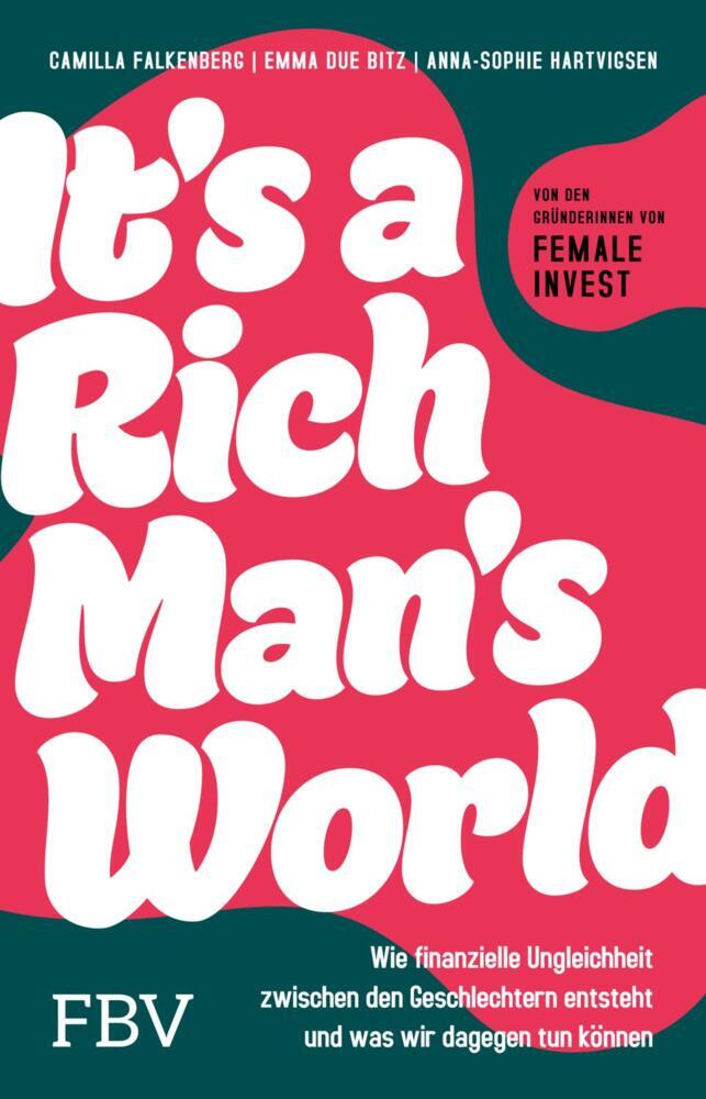 It's a Rich Man's World (Camilla Falkenberg)