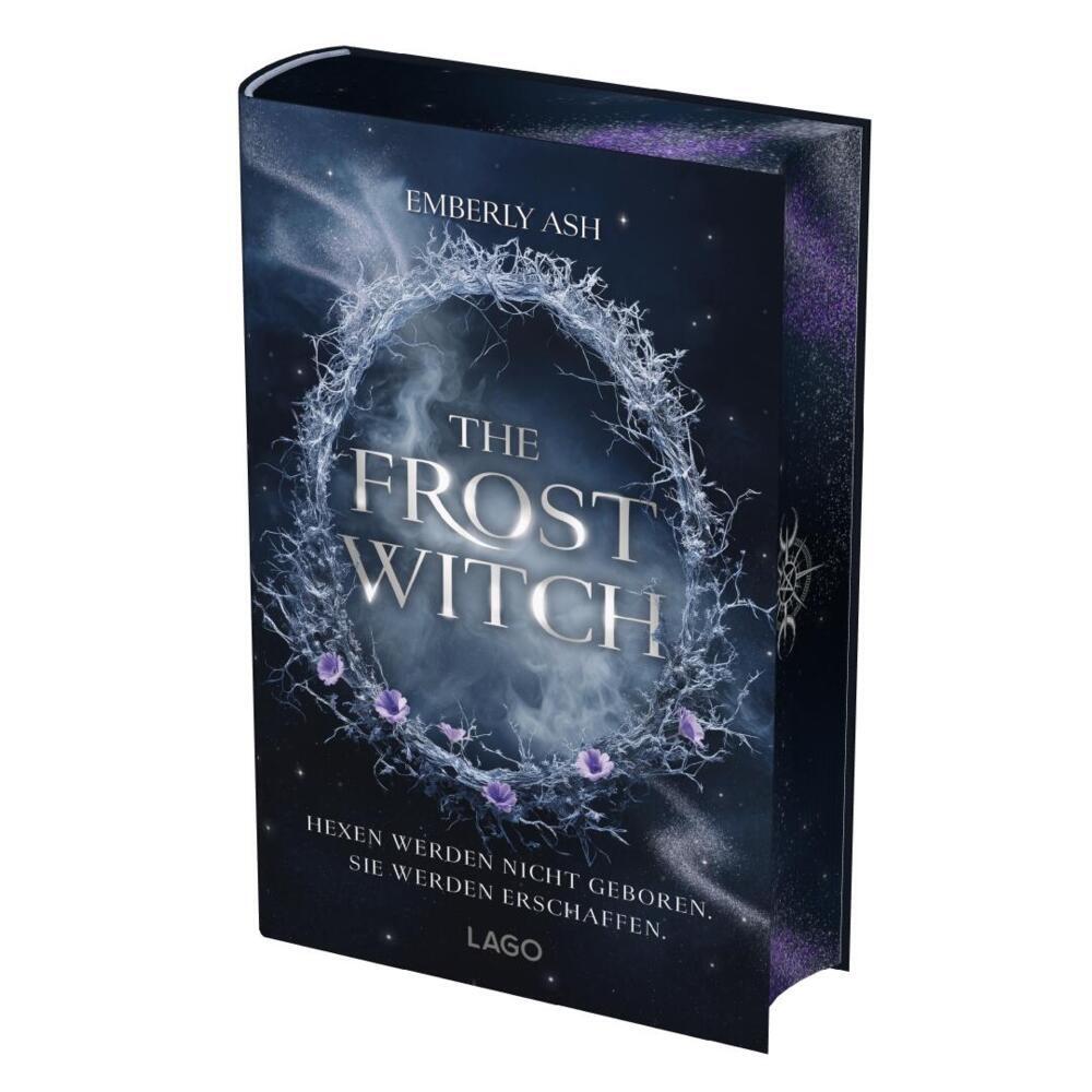 The Frost Witch (Die Hexenbündnisse von Velora 1) (Emberly Ash)
