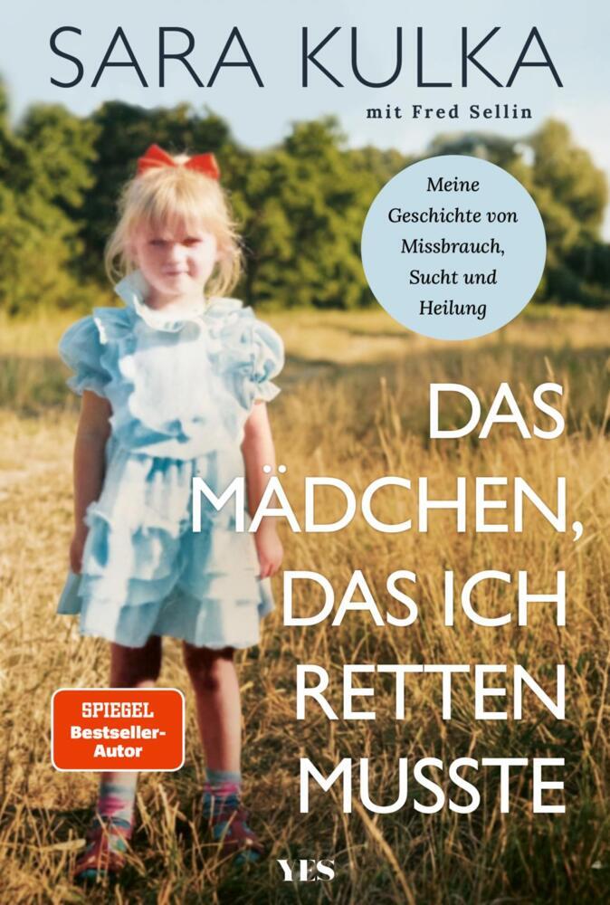 Das Mädchen, das ich retten musste (Sara Kulka)