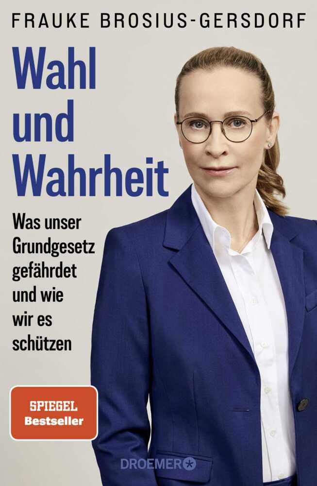 Wahl und Wahrheit (Frauke Brosius-Gersdorf)