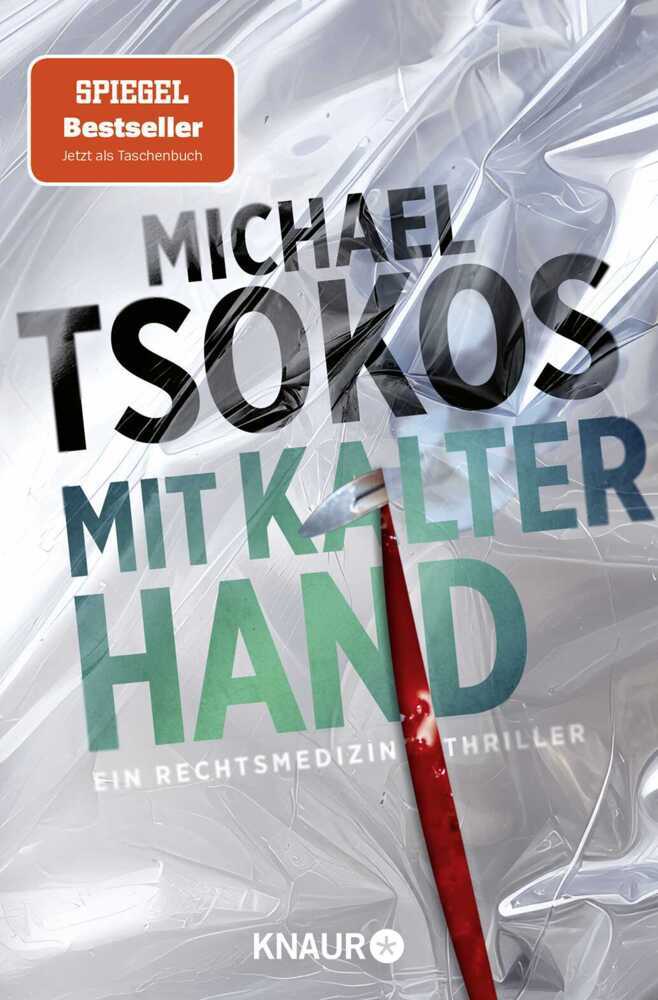 Mit kalter Hand (Michael Tsokos)