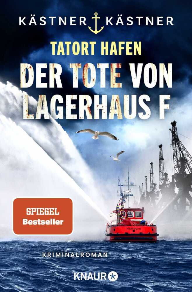 Tatort Hafen - Der Tote von Lagerhaus F (Kästner & Kästner)