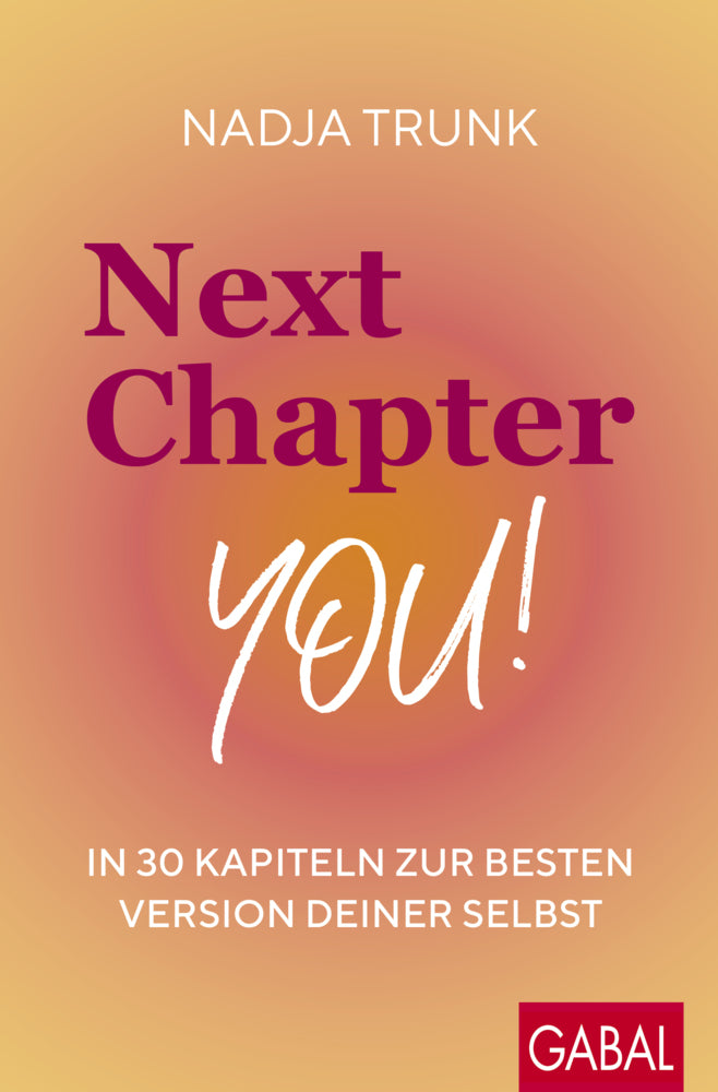 Next Chapter: You! (Nadja Trunk)
