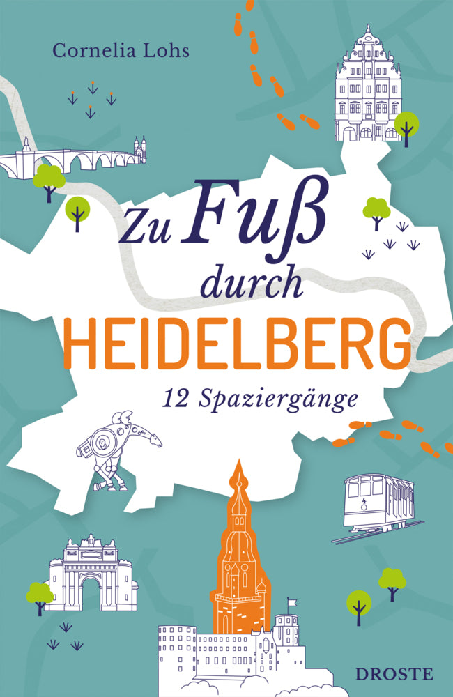 Zu Fuß durch Heidelberg (Cornelia Lohs)