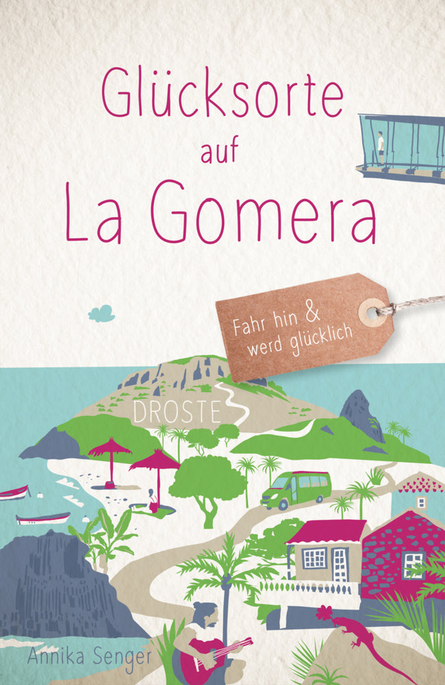 Glücksorte auf La Gomera (Annika Senger)