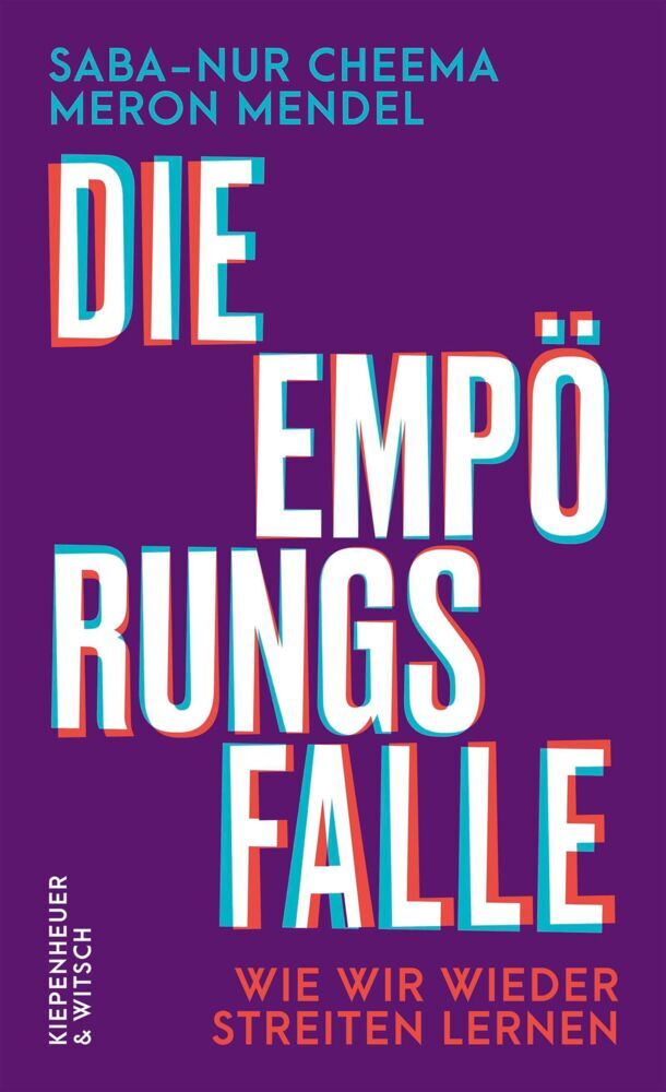 Die Empörungsfalle (Saba-Nur Cheema)