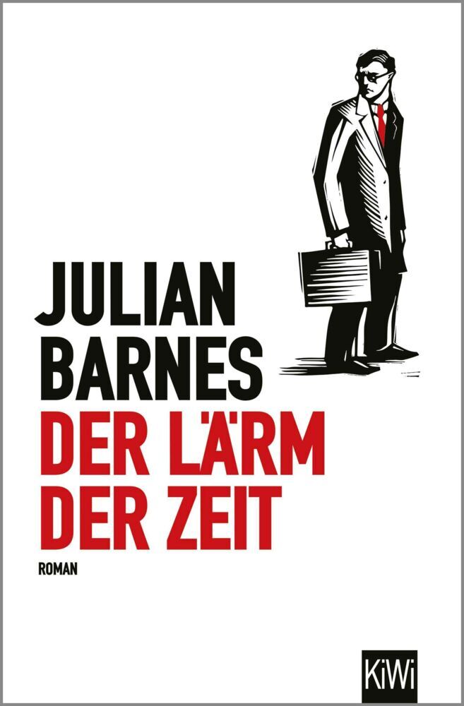 Der Lärm der Zeit (Julian Barnes)