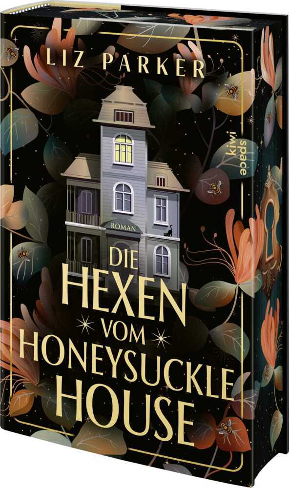 Die Hexen vom Honeysuckle House (Liz Parker)