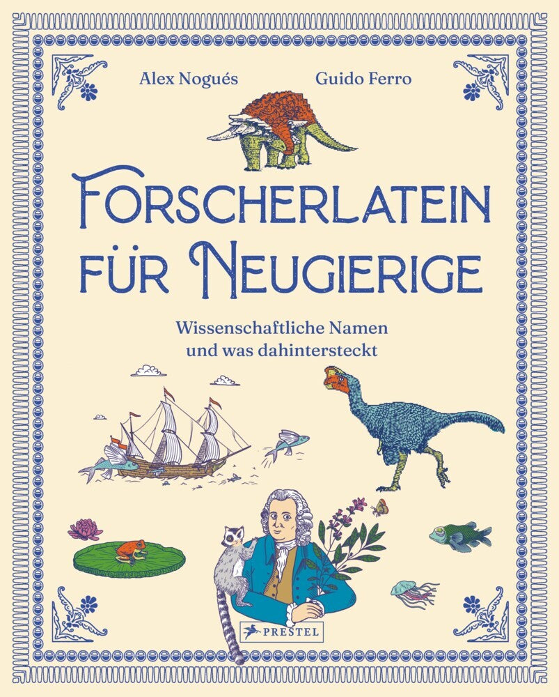 Forscherlatein für Neugierige (Álex Nogués)