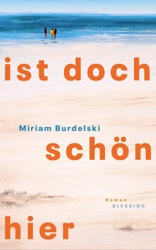 Ist doch schön hier (Miriam Burdelski)