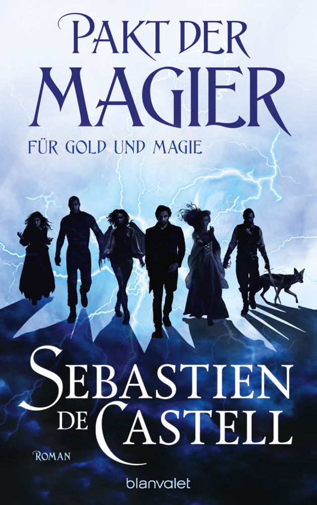 Pakt der Magier - Für Gold und Magie (Sebastien De Castell)