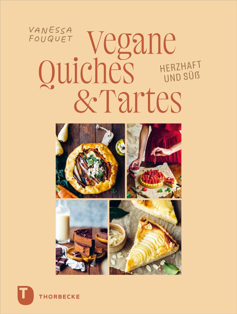 Vegane Quiches und Tartes (Vanessa Fouquet)